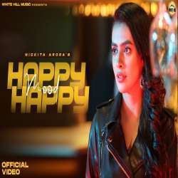 Happy Happy Mood - Nickita Arora Poster