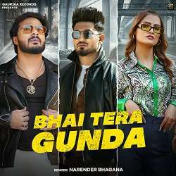 Bhai Tera Gunda Poster