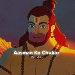 Aasman Ko Chukar Dekha (Slowed And Reverb) Poster