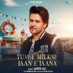 Tumse Milkar Jaan E Jaana Poster