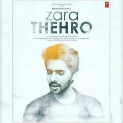 Zara Thehro Poster