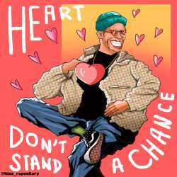 Your Heart Don't Stand a Chance Poster