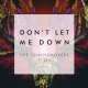 Don't Let Me Down - The Chainsmokers Ft. Daya Poster