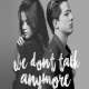 We Don't Talk Anymore - Charlie Puth Poster