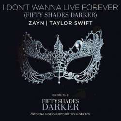 I Dont Wanna Live Forever - ZAYN, Taylor Swift Poster