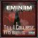Till I Collapse - Eminem Poster