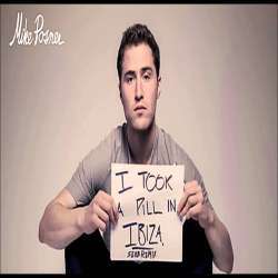 I Took A Pill In Ibiza (Seeb Remix) - Mike Posner Poster