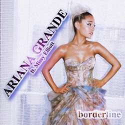 Borderlin - Ariana Grande Poster
