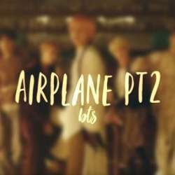Airplane, Pt. 2 - BTS- Poster