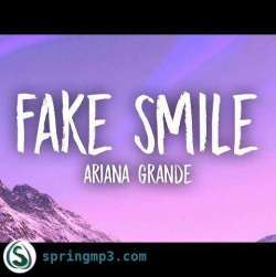 Fake Smile - Ariana Grande Poster
