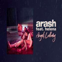 Angels Lullaby - Arash Ft. Helena Poster