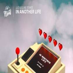 In Another Life - JJD ft. Eline Esmee- Poster