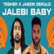 Baby Let Me See It Jalebi Baby - Tesher x Jason Derulo Poster